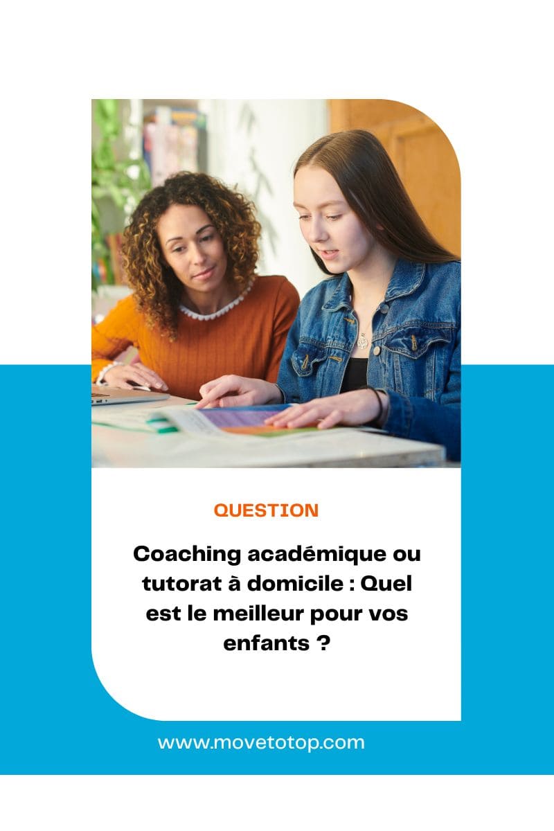 Coaching académique ou tutorat à domicile : Quel est le meilleur pour vos enfants ?